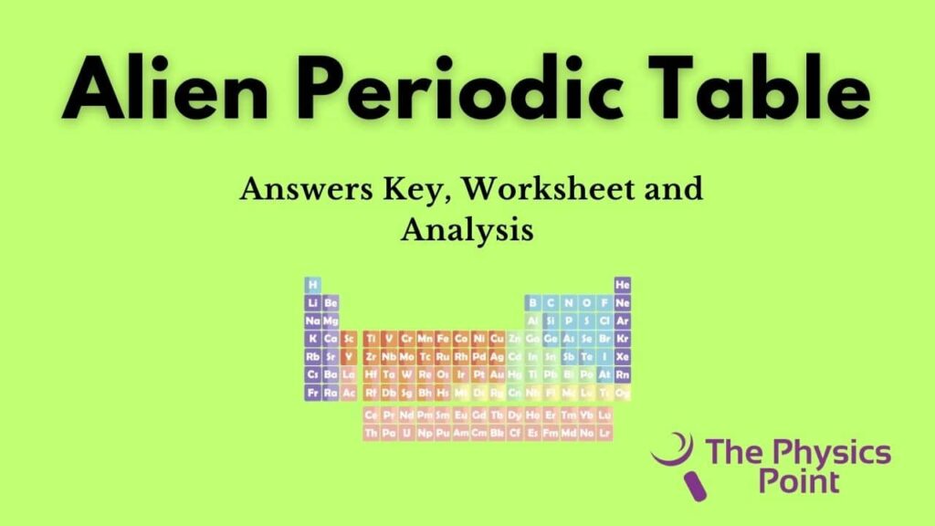 alien periodic table worksheet chemistry answers